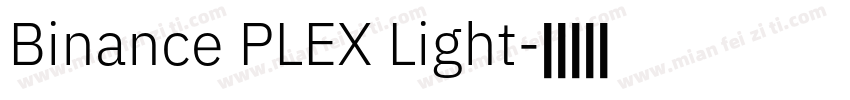 Binance PLEX Light字体转换